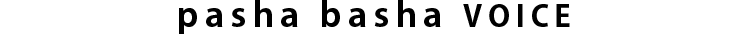pasha basha VOICE
